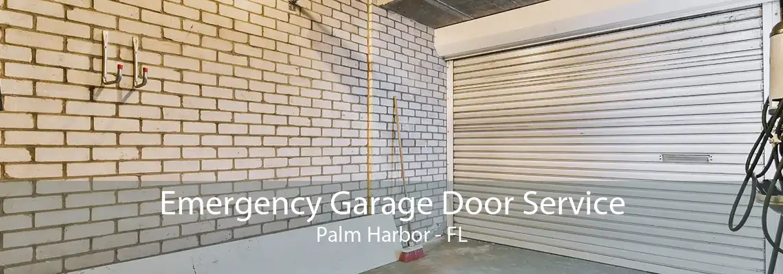 Emergency Garage Door Service Palm Harbor - FL