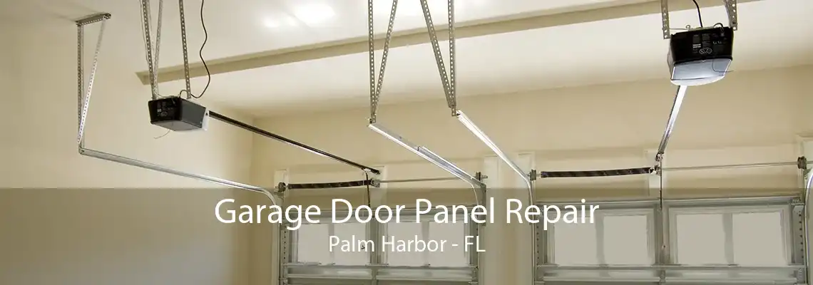 Garage Door Panel Repair Palm Harbor - FL