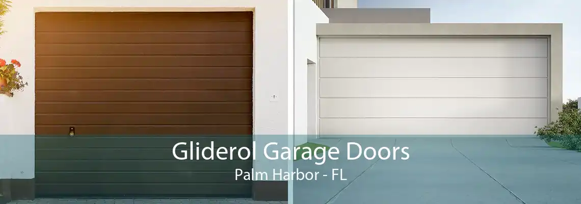 Gliderol Garage Doors Palm Harbor - FL